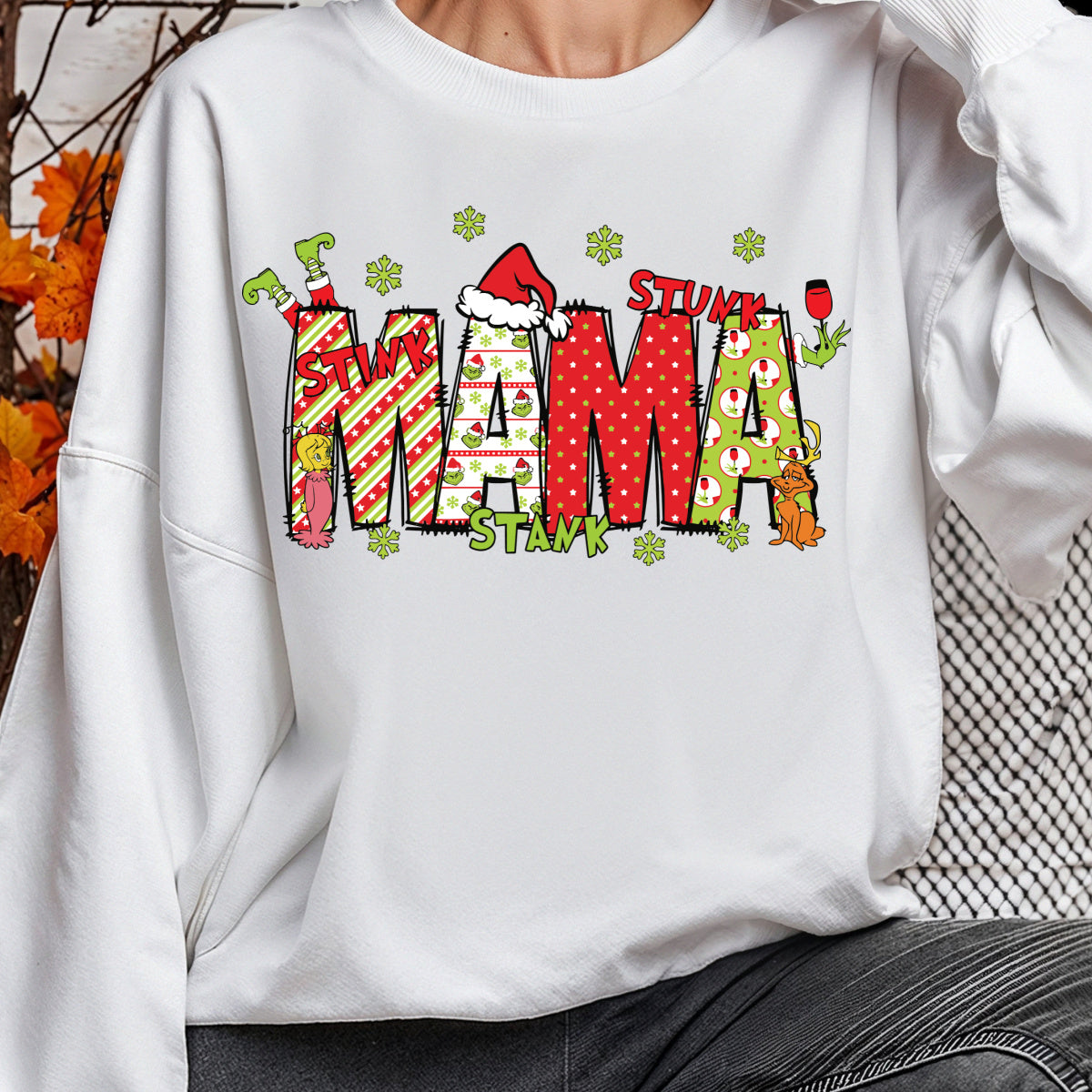 MAMA stink stank stunk Crewneck