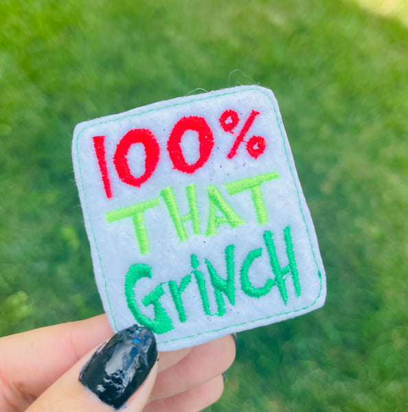 100% That Grinch  Feltie - Uncut Sheet of Four