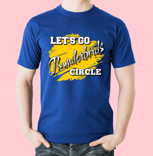 School Spirit Lets Go Thunderbirds Circle T-Shirt - Adult Sizes